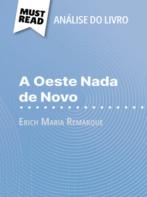 cover image of A Oeste Nada de Novo de Erich Maria Remarque (Análise do livro)